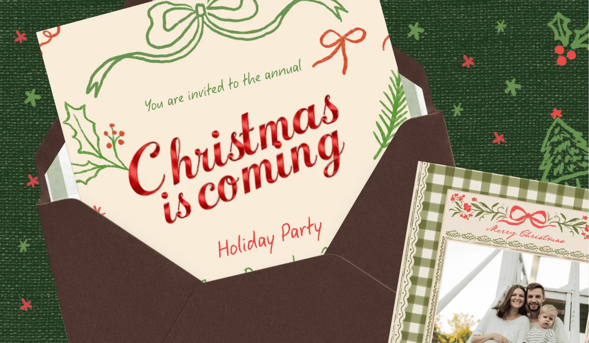 Christmas Is Coming in red foil script on a holiday invitation card tucked into an envelope